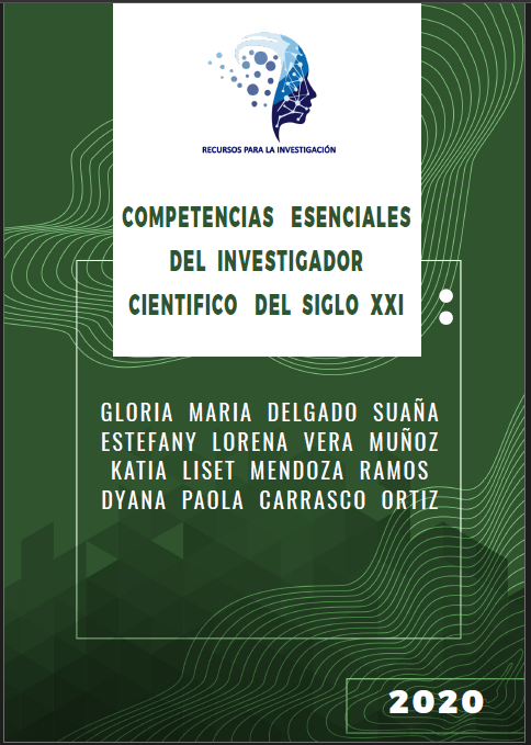 COMPETENCIAS ESENCIALES DEL INVESTIGADOR CIENTIFICO DEL SIGLO XXI